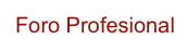 Foro Profesional